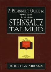 A Beginner s Guide to the Steinsaltz Talmud