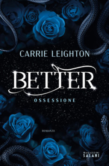 Better. Ossessione - Carrie Leighton