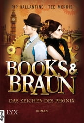 Books & Braun - Das Zeichen des Phönix