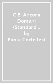 C E  Ancora Domani (Standard Edition)