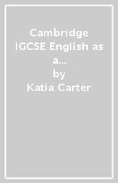 Cambridge IGCSE English as a second language. Exam preparation and practice. Per le Scuole superiori. Con espansione online
