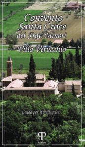 Convento Santa Croce dei Frati Minori. Villa Verucchio
