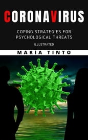 Corona virus: coping strategies for psychological threats. Illustrated