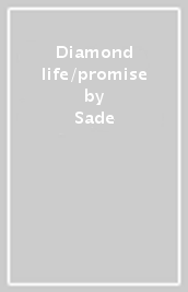 Diamond life/promise