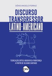Discurso transgressor latino-americano
