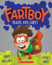 Fartboy #2: Ready, Set, Fart!