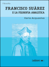 Francisco Suàrez e la filosofia analitica