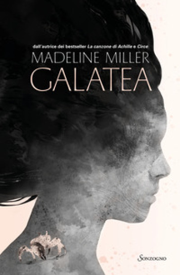 Galatea. Ediz. illustrata - Madeline Miller