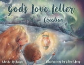 God s Love Letter: Creation
