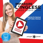 Imparare l Inglese - Lettura Facile - Ascolto Facile - Testo a Fronte: Inglese Corso Audio, Num. 1 [Learn English - Easy Reading - Easy Audio]