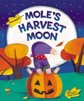 Mole s Harvest Moon
