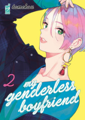 My genderless boyfriend. Vol. 2