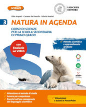 Natura in agenda. Con fascicolo virus. Per la Scuola media. Con e-book. Con espansione online. Vol. 3