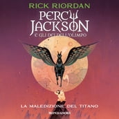 Percy Jackson e gli Dei dell Olimpo - 3. La maledizione del Titano