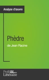 Phèdre de Jean Racine (Analyse approfondie)
