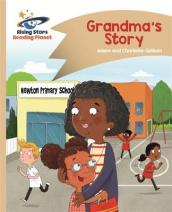 Reading Planet - Grandma s Story - Gold: Comet Street Kids