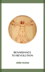 Renaissance to Revolution
