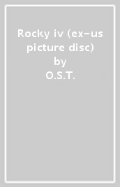 Rocky iv (ex-us picture disc)