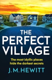 The Perfect Village