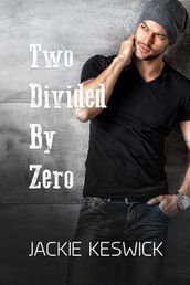 Two Divided by Zero