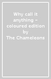 Why call it anything - coloured edition