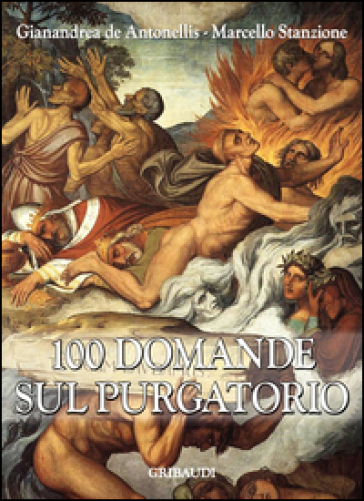 100 domande sul Purgatorio