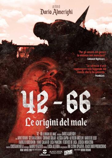 42 - 66 Le origini del male (DVD)(edizione limitata e numerata) - Dario  Almerighi - Mondadori Store