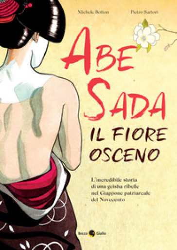 Abe Sada. Il fiore osceno