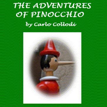 Adventures of Pinocchio, The - Carlo Collodi