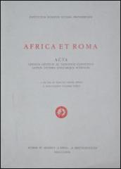 Africa et Roma. Acta omnium gentium ac nationum conventus latinis litteris linguaeque fovendis. A die XIII ad diem XVI mensis aprilis...