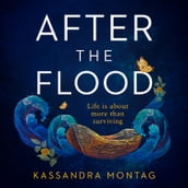 After the Flood: The most gripping debut you ll read this year