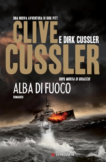 Alba di fuoco - Clive Cussler, Dirk Cussler - eBook - Mondadori Store