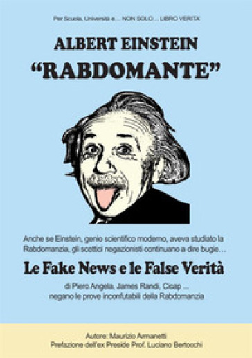 Albert Einstein «rabdomante»