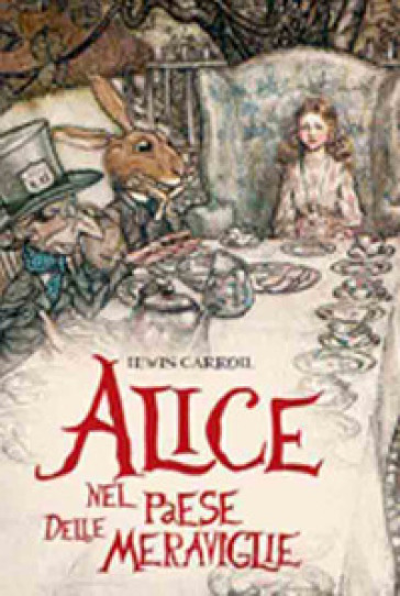 Alice nel paese delle meraviglie - Lewis Carroll - Libro - Mondadori Store