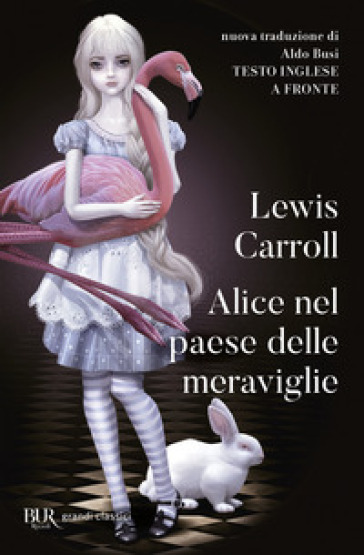 Alice nel paese delle meraviglie. Testo inglese a fronte - Lewis Carroll -  Libro - Mondadori Store