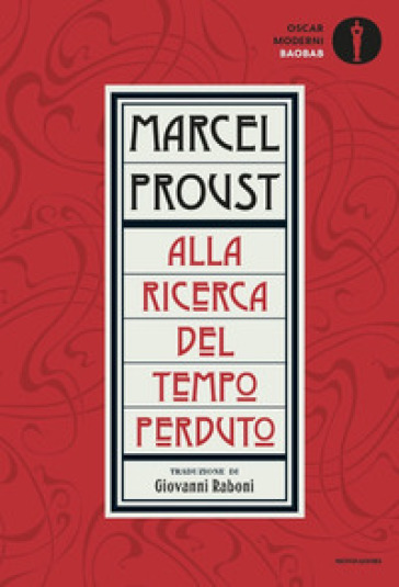 Alla ricerca del tempo perduto - Marcel Proust - Libro - Mondadori Store
