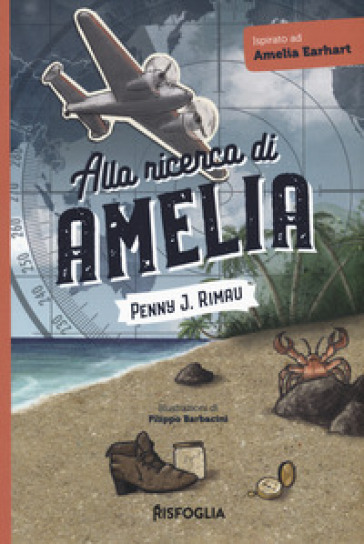 Alla ricerca di Amelia - Penny J. Rimau