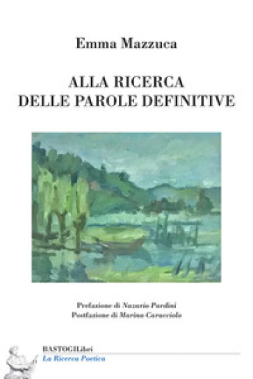 Alla ricerca delle parole definitive