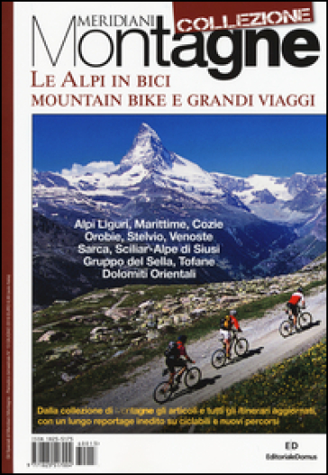 Le Alpi in bici. Mountain bike e grandi viaggi