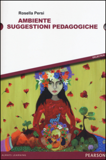 Ambiente. Suggestioni pedagogiche