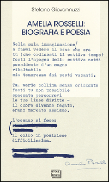 Amelia Rosselli: biografia e poesia - Stefano Giovannuzzi - Libro -  Mondadori Store