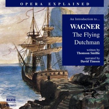An introducion to... l'olandese volante - Richard Wagner - Mondadori Store