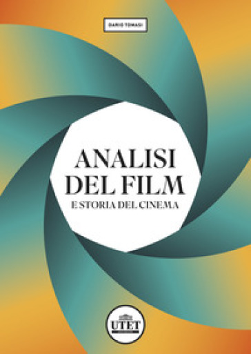 Analisi del film e storia del cinema - Dario Tomasi - Libro - Mondadori  Store