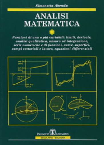 Analisi matematica - Simonetta Abenda - Libro - Mondadori Store