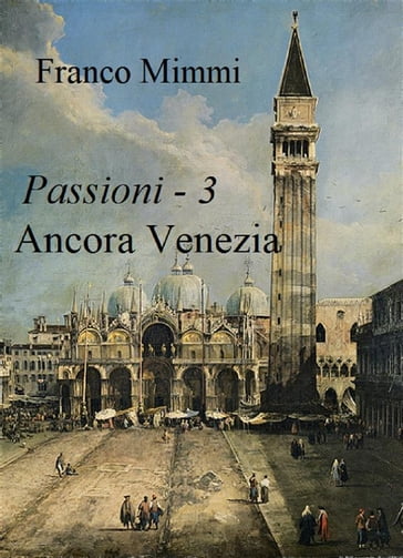 Ancora Venezia - Franco Mimmi