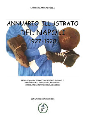 Annuario illustrato del Napoli 1927-1928