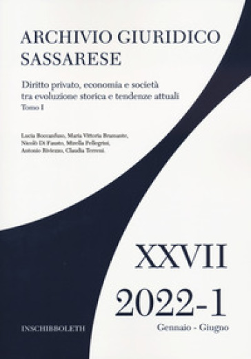 Archivio giuridico sassarese (2022). 1: Diritto privato, economia e società