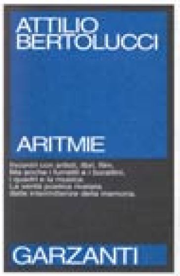 Aritmie - Attilio Bertolucci - Libro - Mondadori Store