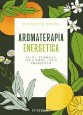 Aromaterapia Energetica
