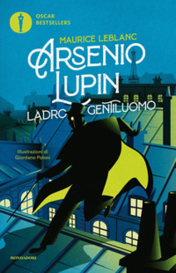 Arsenio Lupin. Ladro gentiluomo